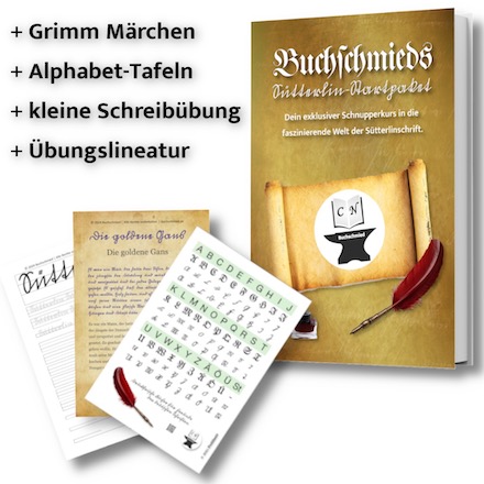 Buchschmieds Sütterlin-Startpaket mit Grimm-Märchen, Alphabet-Tafeln und Schreibübung